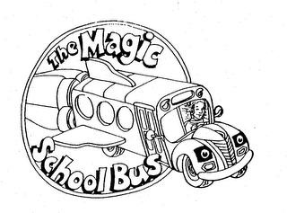 THE MAGIC SCHOOL BUS trademark