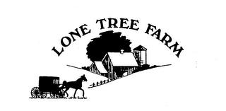 LONE TREE FARM trademark