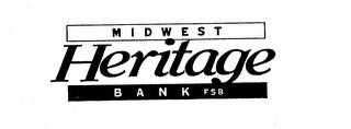 MIDWEST HERITAGE BANK FSB trademark