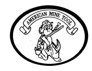 AMERICAN MINE TOOL trademark