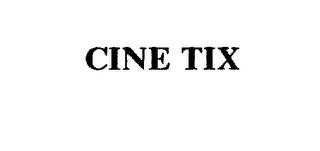 CINE TIX trademark