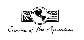 CUISINE OF THE AMERICAS trademark