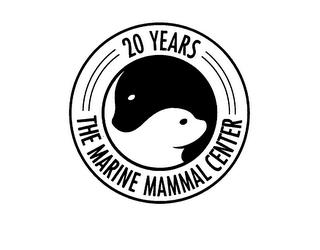 20 YEARS THE MARINE MAMMAL CENTER trademark