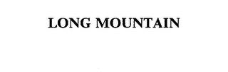 LONG MOUNTAIN trademark