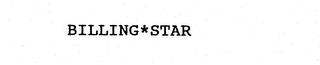 BILLING*STAR trademark