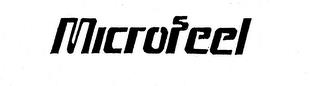 MICROFEEL trademark