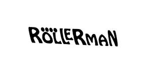 ROLLERMAN trademark