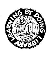 LEARNING BY DOING LIBRARY trademark