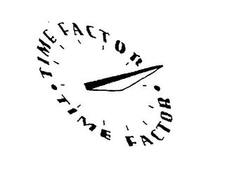 TIME FACTOR TIME FACTOR trademark