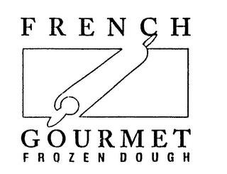 FRENCH GOURMET FROZEN DOUGH trademark