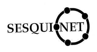 SESQUINET trademark