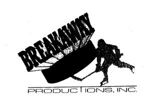 BREAKAWAY PRODUCTIONS, INC. trademark