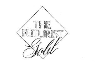 THE FUTURIST GOLD trademark