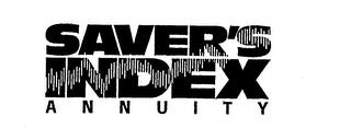 SAVER'S INDEX ANNUITY trademark