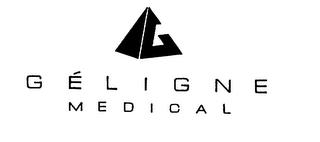 GELIGNE MEDICAL trademark