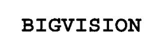 BIGVISION trademark