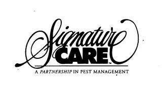 SIGNATURE CARE trademark