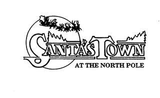 SANTA'S TOWN AT THE NORTH POLE trademark