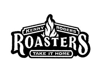 KENNY ROGERS ROASTERS TAKE IT HOME trademark