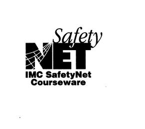 SAFETY NET IMC SAFETYNET COURSEWARE trademark