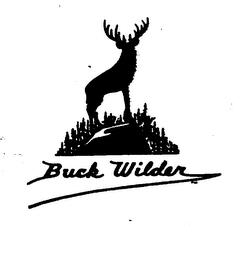 BUCK WILDER trademark