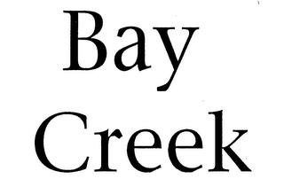 BAY CREEK trademark