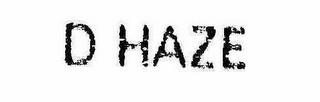 D-HAZE trademark