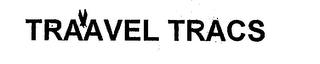 TRAAVEL TRACS trademark