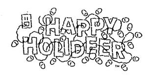 HAPPY HOLIDEER trademark