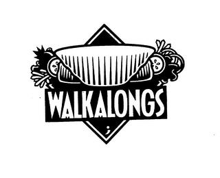 WALKALONGS trademark