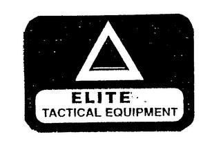 ELITE TACTICAL EQUIPMENT trademark