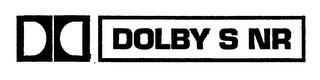 DD DOLBY S NR trademark