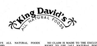 KING DAVID'S ALL NATURAL FOODS trademark