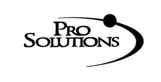 PRO SOLUTIONS trademark