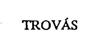 TROVAS trademark