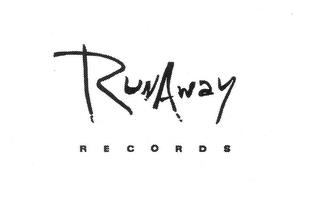 RUNAWAY RECORDS trademark