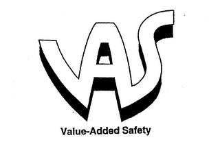 VAS VALUE-ADDED SAFETY trademark