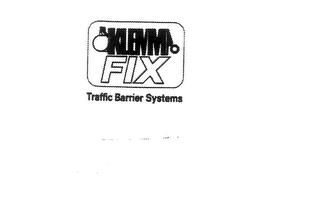 KLEMMFIX TRAFFIC BARRIER SYSTEMS trademark