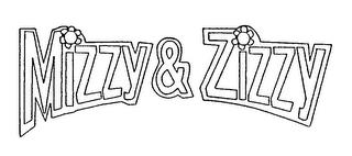 MIZZY & ZIZZY trademark