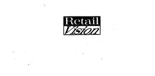 RETAIL VISION trademark