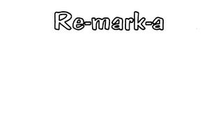 RE-MARK-A trademark