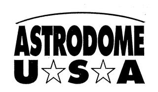 ASTRODOME U S A trademark