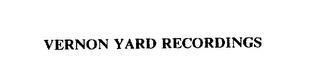 VERNON YARD RECORDINGS trademark