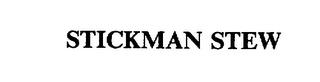 STICKMAN STEW trademark