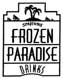 SEAGRAM'S FROZEN PARADISE DRINKS trademark