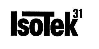 ISOTEK31 trademark