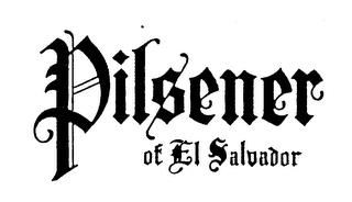 PILSENER OF EL SALVADOR trademark