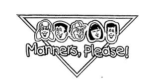 MANNERS, PLEASE! trademark