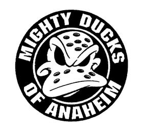 MIGHTY DUCKS OF ANAHEIM trademark