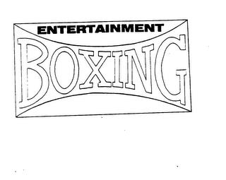 ENTERTAINMENT BOXING trademark